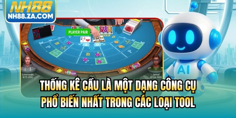 Thống kê cầu là một dạng công cụ phổ biến nhất trong các loại tool